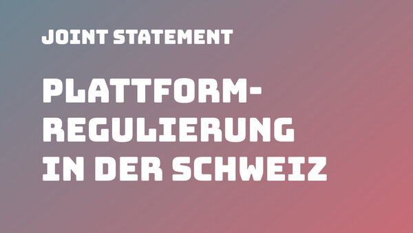 Publikation Dezentrum Plattformregulierung Schweiz Statement